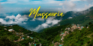 Mussoorie travel guide