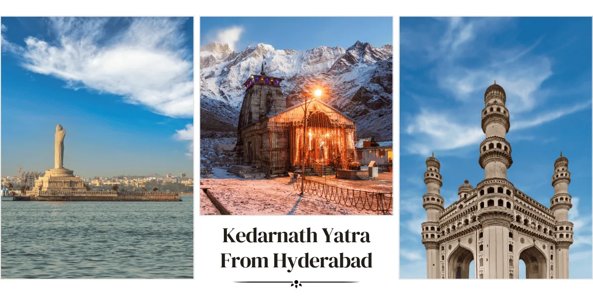 Hyderabad to Kedarnath