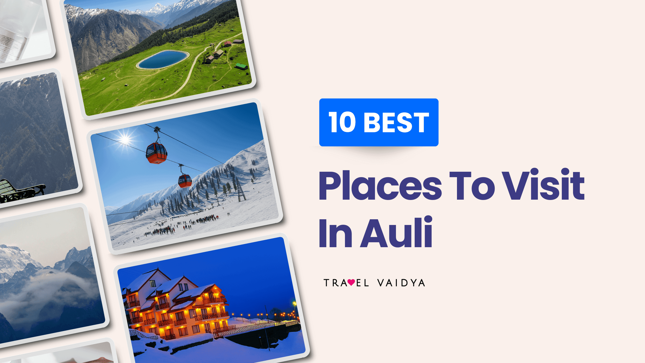 places to visit in auli
