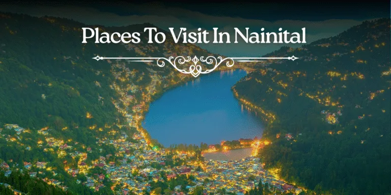 Best places to visit in Nainital