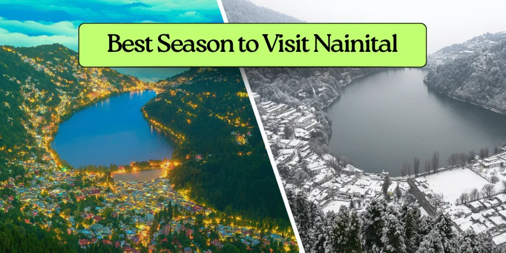Best season to visit Nainital