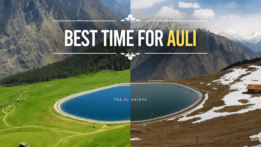 Best time to visit Auli