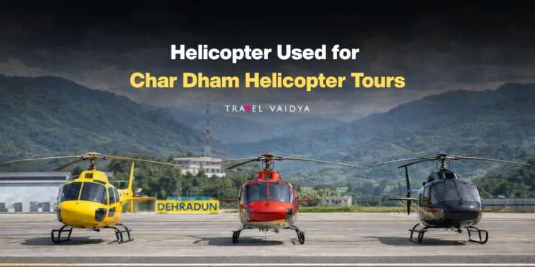 Helicopter Used for Char Dham Yatra Tours