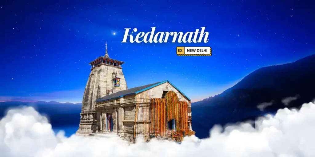 Kedarnath Yatra from New Delhi