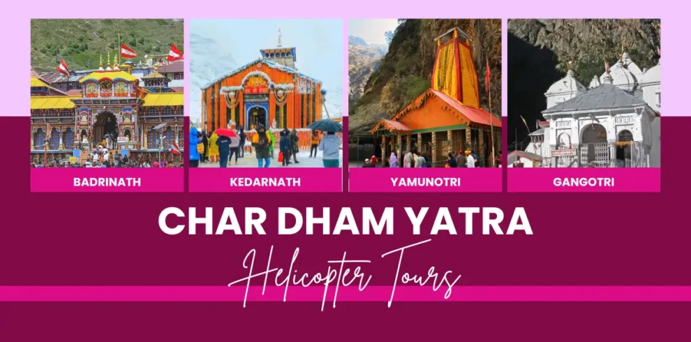 Char Dham by Helicopter