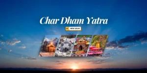 Char Dham Yatra from New Delhi