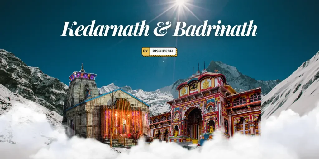 Kedarnath & Badrinath Yatra from Haridwar