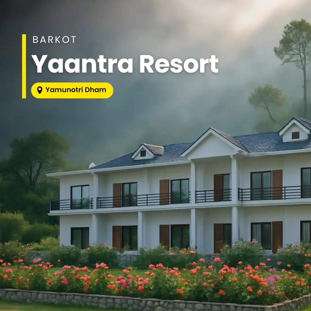 Yaantra Resort Barkot